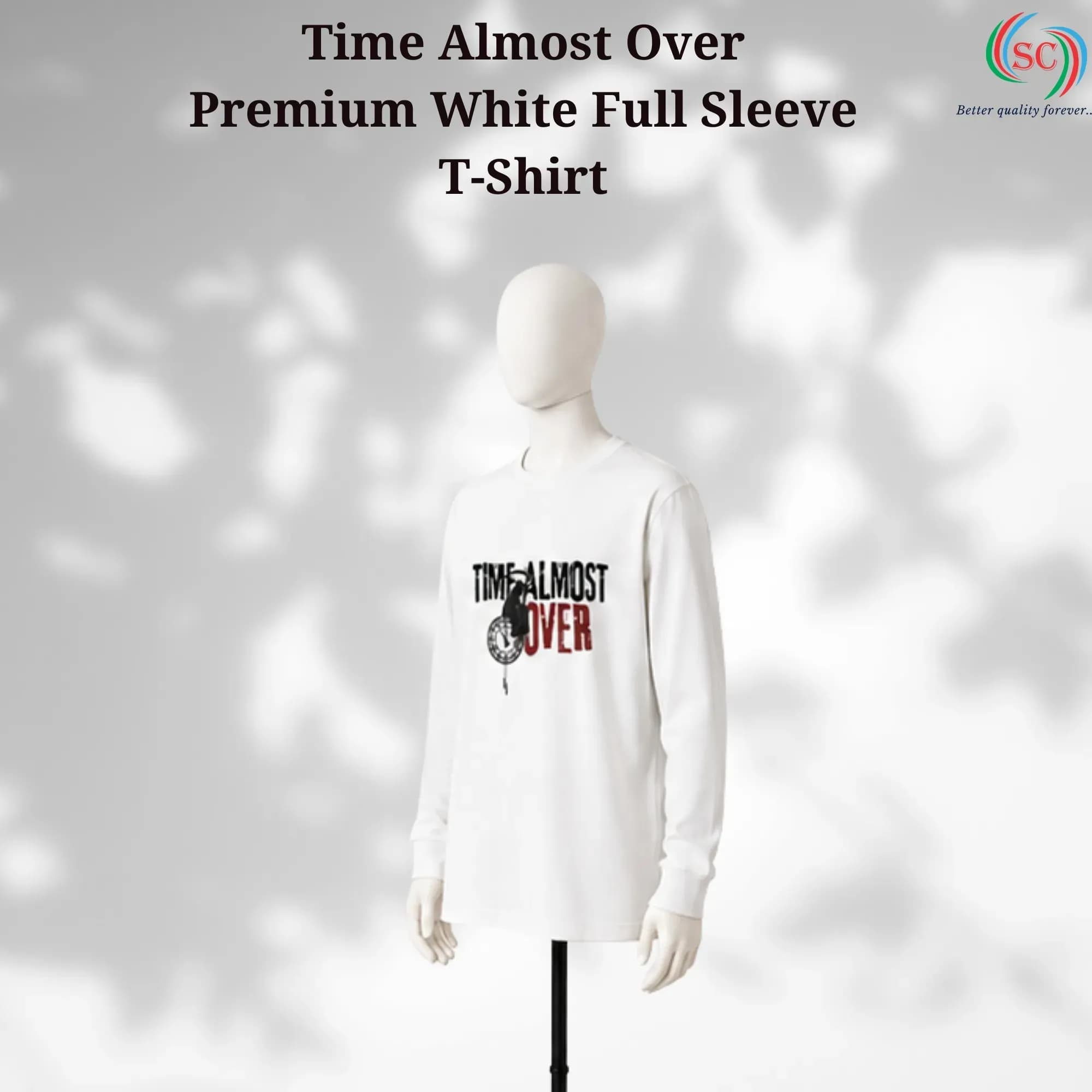 Time Almost Over Premium White Full Sleeve T-Shirt thumbnail 4